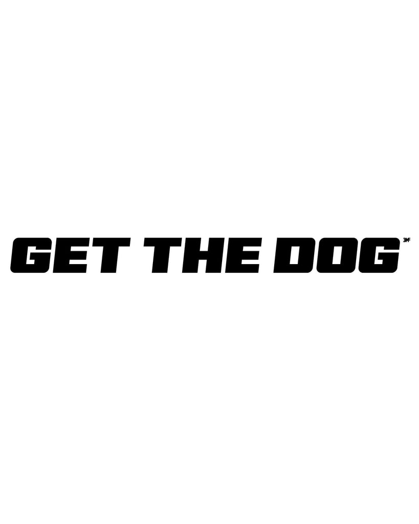 GET THE DOG WINDSHIELD/BOAT STICKER - Black